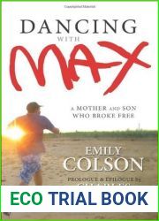 Dancing with Max: A Mother and Son Who Broke Free