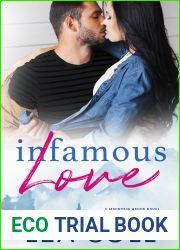 Infamous Love (Mountain Haven #1)