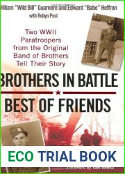 Brothers In Battle, Best of Friends
