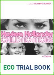 Child No More: A Memoir