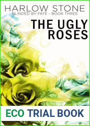 Blinded by Fate (The Ugly Roses Book #3)