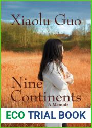 Nine Continents: A Memoir In and Out of China