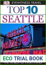 DK Eyewitness Top 10 Travel Guide: Seattle