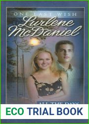 All the Days of Her Life (One Last Wish, #10)