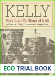 Kelly: More Than My Share of It All