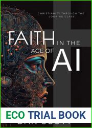 Faith in the Age of AI: Christianity Through the Looking Glass of Artificial Intelligence