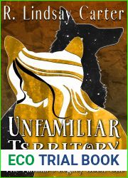 Unfamiliar Territory (The Familiar|s Legacy, #1)