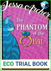 The Phantom of the Opal