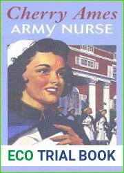 Cherry Ames, Army Nurse (Cherry Ames, #3)