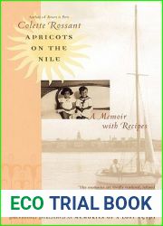 Apricots on the Nile: A Memoir with Recipes