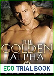 The Golden Alpha (Goldenrod, #1)