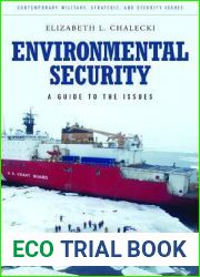 Environmental Security: A Guide to the Issues (Contemporary Military, Strategic, and Security Issues)