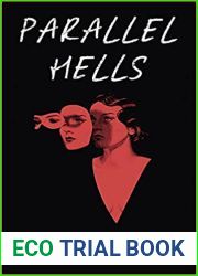 Parallel Hells
