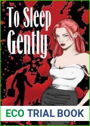 To Sleep Gently