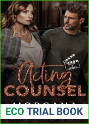 Acting Counsel (Kings of Screen, #3)