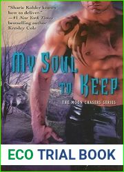 My Soul to Keep (Moon Chasers, #4)