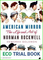 American Mirror: The Life and Art of Norman Rockwell