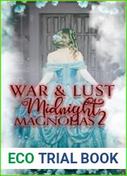 War and Lust (Midnight Magnolias Book 2)