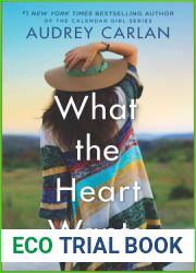 What the Heart Wants (Wish, #1)