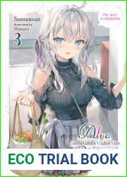 Alya Sometimes Hides Her Feelings in Russian, Vol. 3
