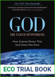 God: The Failed Hypothesis: How Science Shows That God Does Not Exist