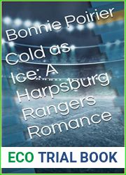 Cold as Ice: A Harpsburg Rangers Romance