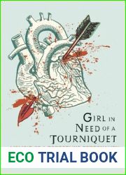Girl in Need of a Tourniquet: Memoir of a Borderline Personality