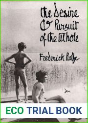 The Desire and Pursuit of the Whole: A Romance of Modern Venice
