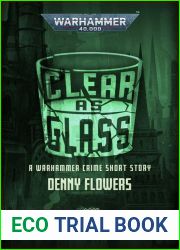Clear as Glass (Warhammer Crime)