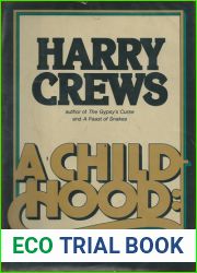 A Childhood: the Biography of a Place
