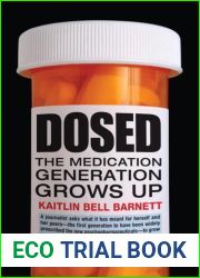 Dosed: The Medication Generation Grows Up