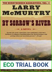 By Sorrow|s River (The Berrybender Narratives, #3)