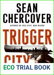 Trigger City (Ray Dudgeon, #2)