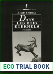 Dans les bois eternels (Commissaire Adamsberg, #7)