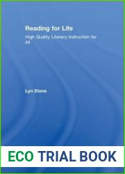 Reading for Life: High Quality Literacy Instruction for All