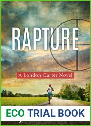 Rapture: A London Carter Novel (London Carter Mystery Series Book 7)