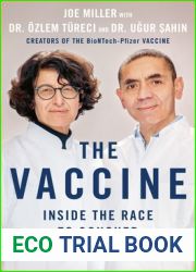 The Vaccine: Inside the Race to Conquer the COVID-19 Pandemic