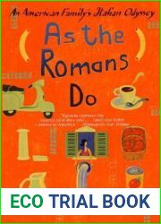 As the Romans Do: An American Family|s Italian Odyssey