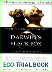 Darwin|s Black Box: The Biochemical Challenge to Evolution