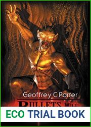 Bullets Will Work: A Vampire Slayer Novel