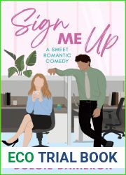 Sign Me Up (Kissing a Kent Brother #1)