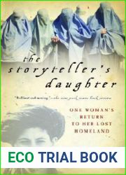 The Storyteller|s Daughter: One Woman|s Return to Her Lost Homeland