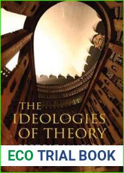 The Ideologies of Theory