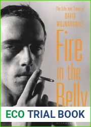 Fire in the Belly: The Life and Times of David Wojnarowicz