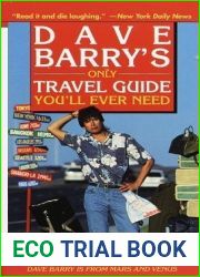 Dave Barry|s Only Travel Guide You|ll Ever Need