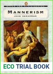 Mannerism (Style and Civilization)