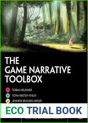 The Game Narrative Toolbox (Focal Press Game Design Workshops)