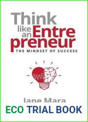 Think Like an Entrepreneur: The Mindset of Success