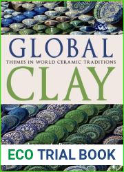 Global Clay: Themes in World Ceramic Traditions