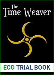 The Time Weaver